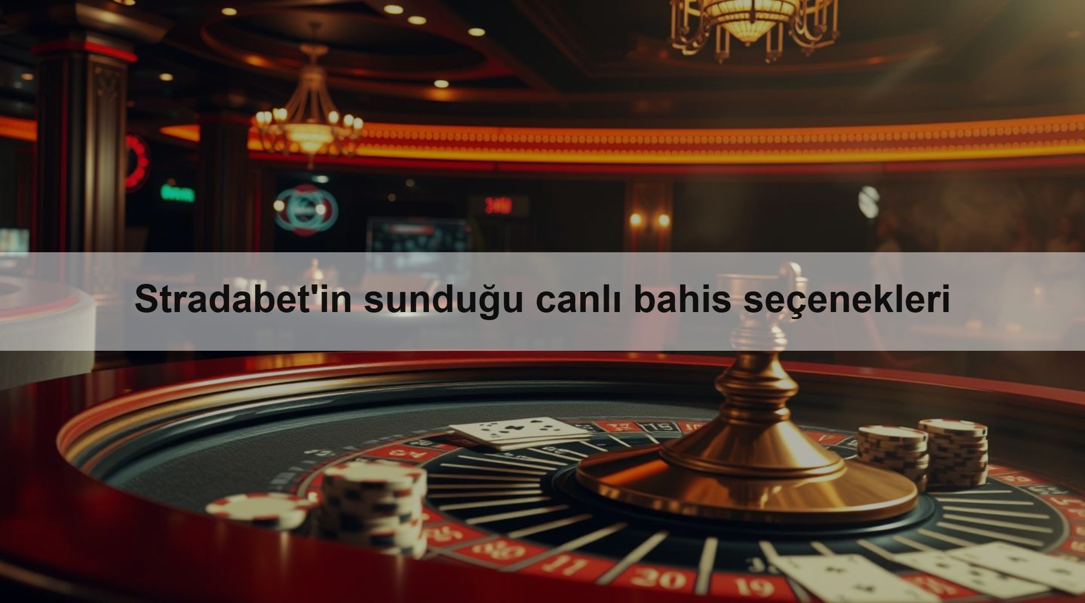 Stradabet'in sunduğu canlı bahis seçenekleri 1 Stradabet'in sunduğu canlı bahis seçenekleri
