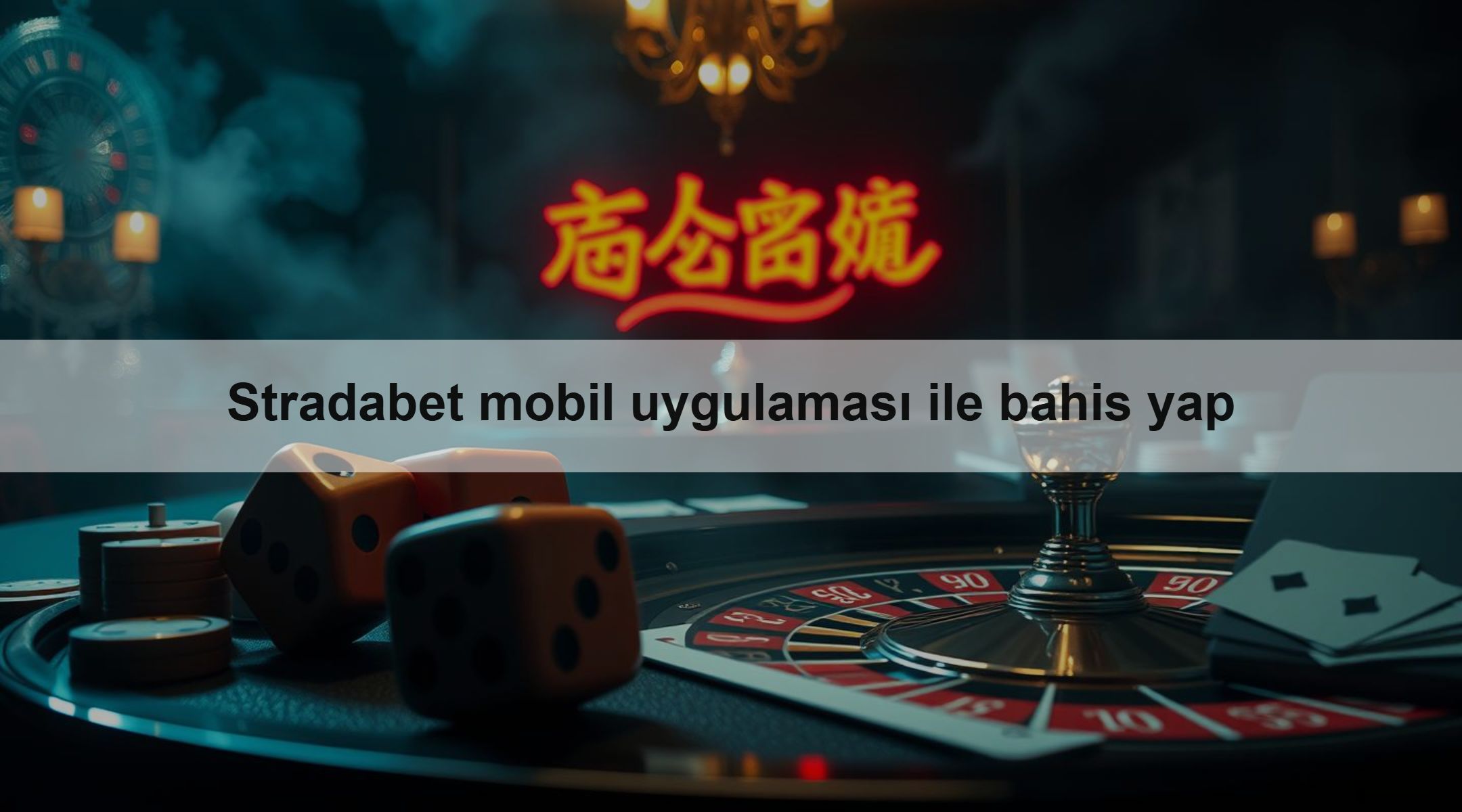 Stradabet mobil uygulaması ile bahis yap