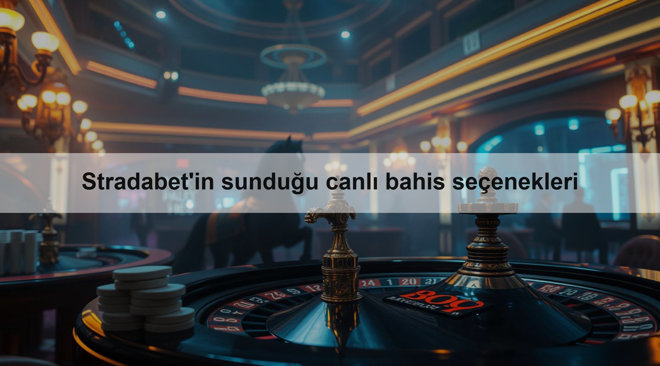Stradabet'in sunduğu canlı bahis seçenekleri 1 Stradabet'in sunduğu canlı bahis seçenekleri
